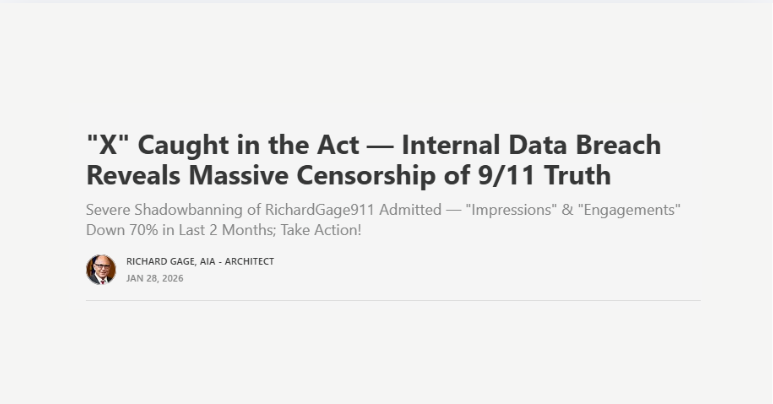 "X" Caught in the Act — Internal Data Breach Reveals Massive Censorship of 9/11 Truth