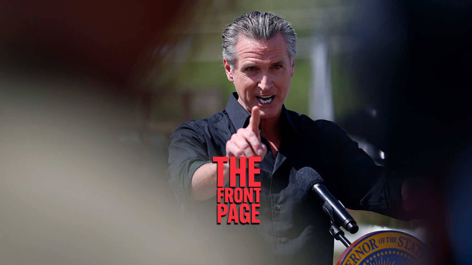 Why Gavin Newsom Will Never Be President. The Only Solution on Immigration. Plus. . .