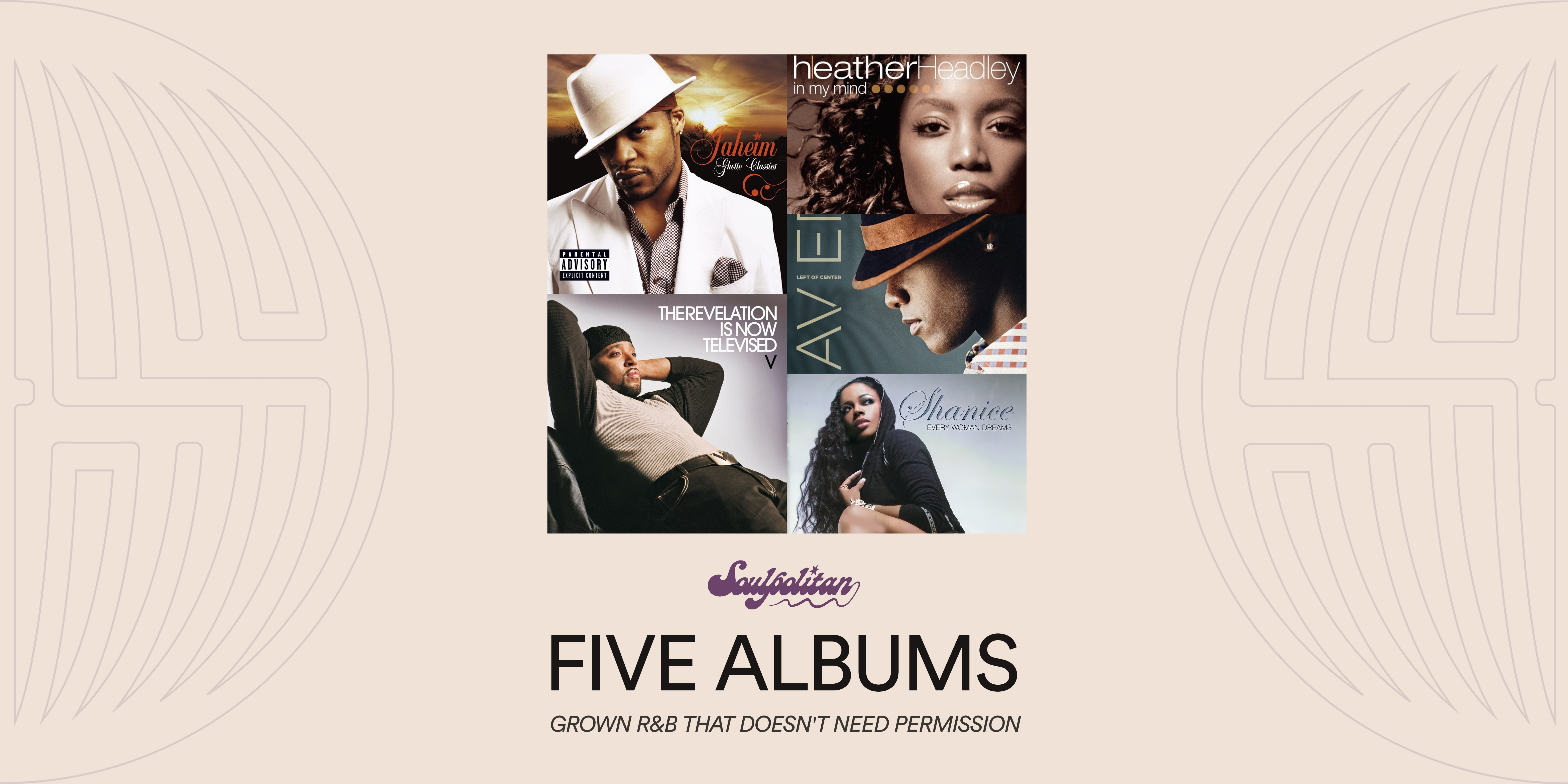 Grown R&B That Doesn’t Need Permission (Five 2006 R&B Albums)