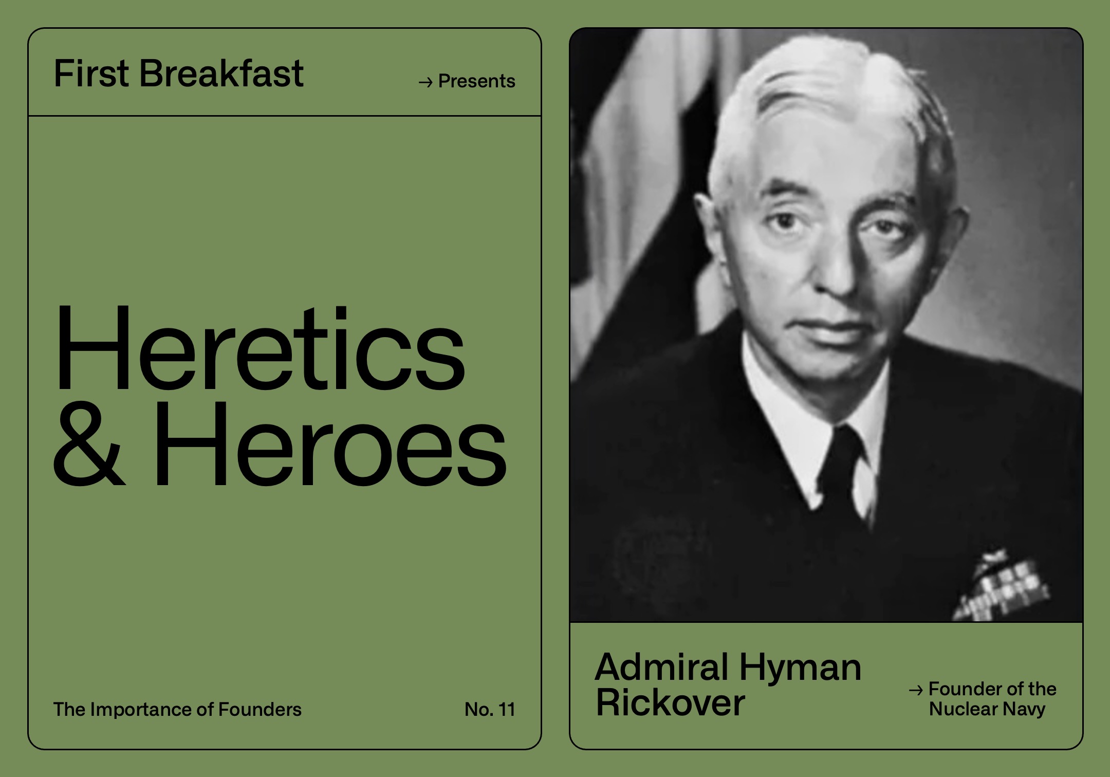 Rickrover Principles Admiral Hyman Rickover, Founder of the Nuclear Navy
