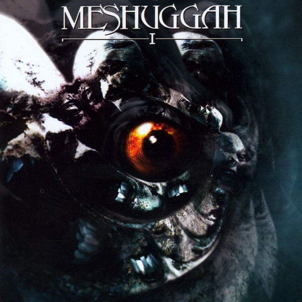 Meshuggah - I