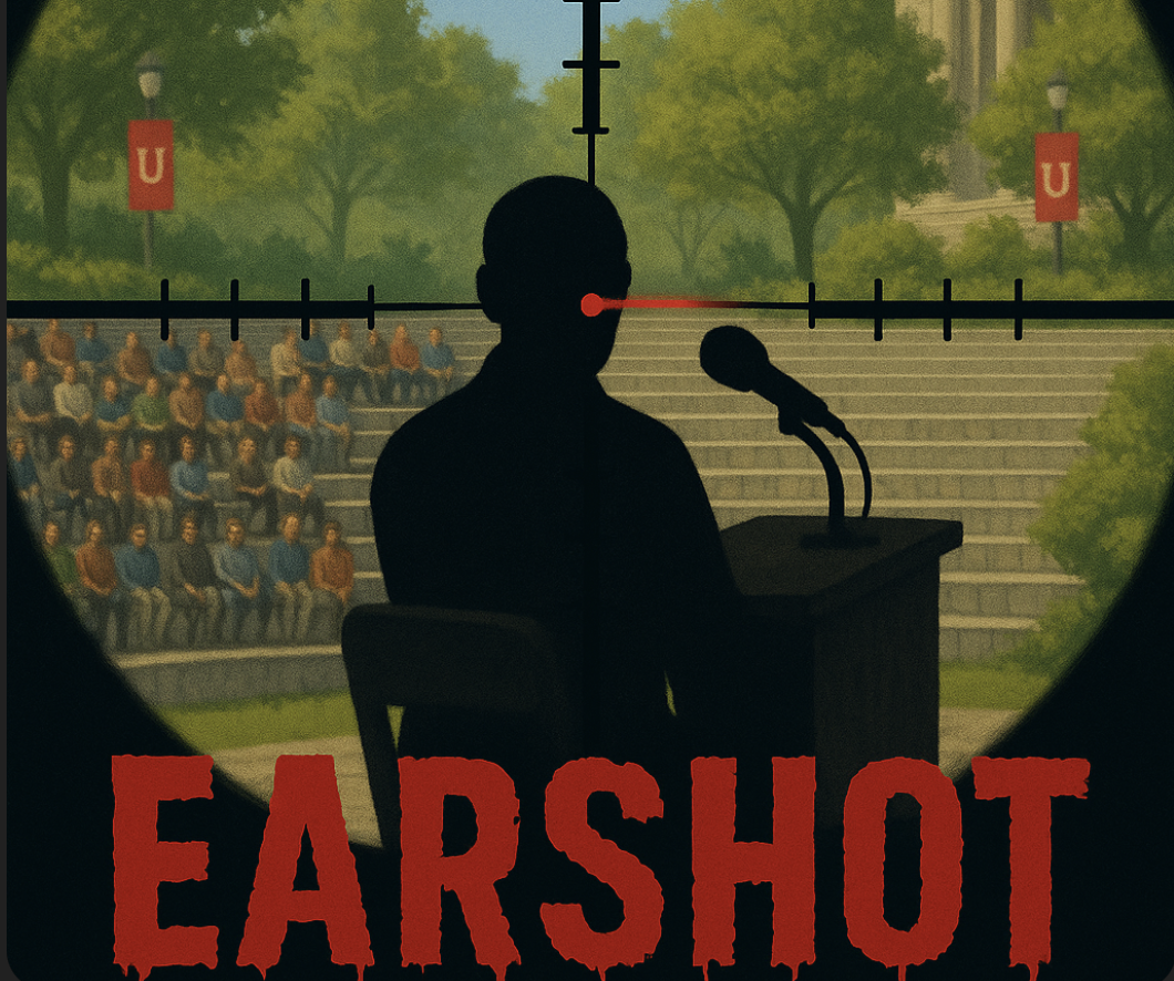 Earshot - The Charlie Kirk Murder 