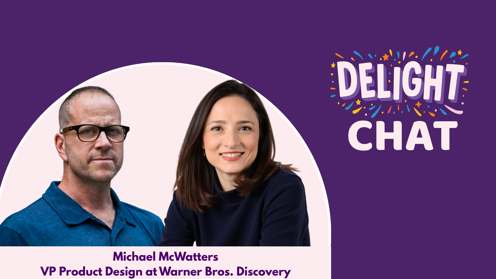Chat with Michael McWatters VP, Product Design at Warner Bros. Discovery