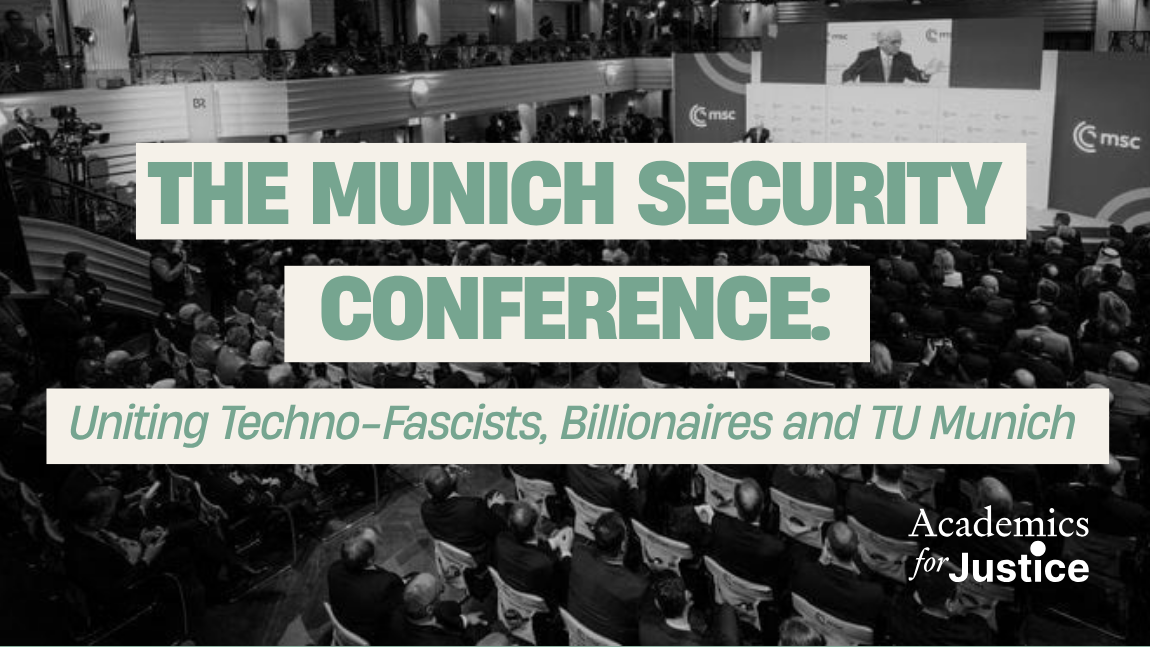 The Munich Security Conference: Uniting Techno-Fascists, Billionaires and TU Munich