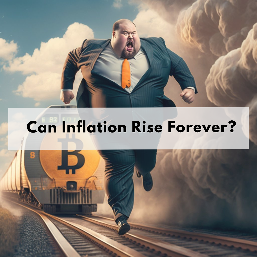 Can Inflation Rise Forever?