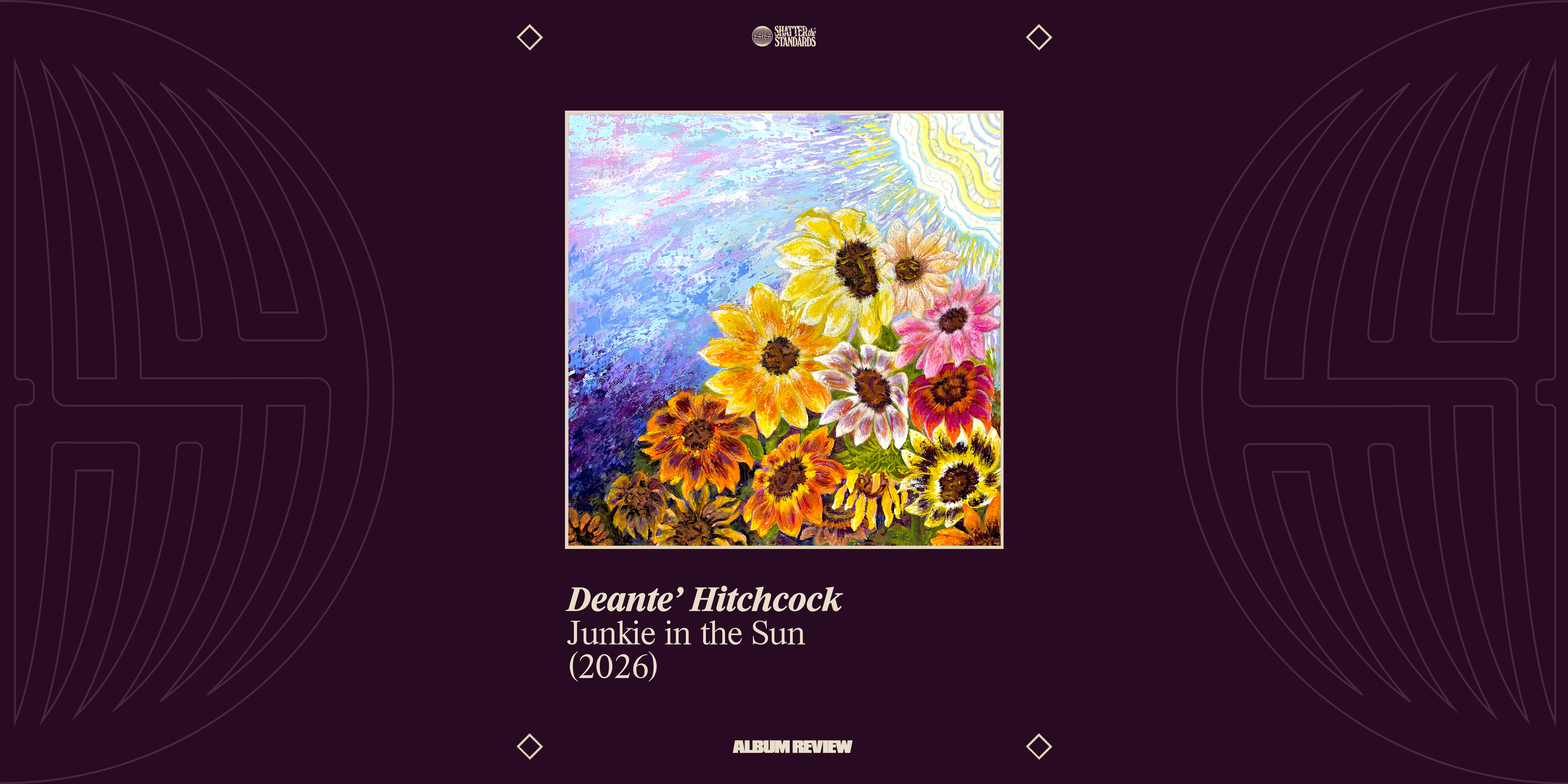 Album Review: Junkie in the Sun by Deante’ Hitchcock
