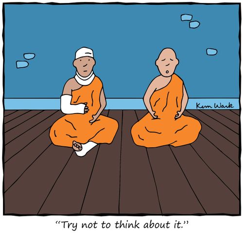 "Try not to think about it."