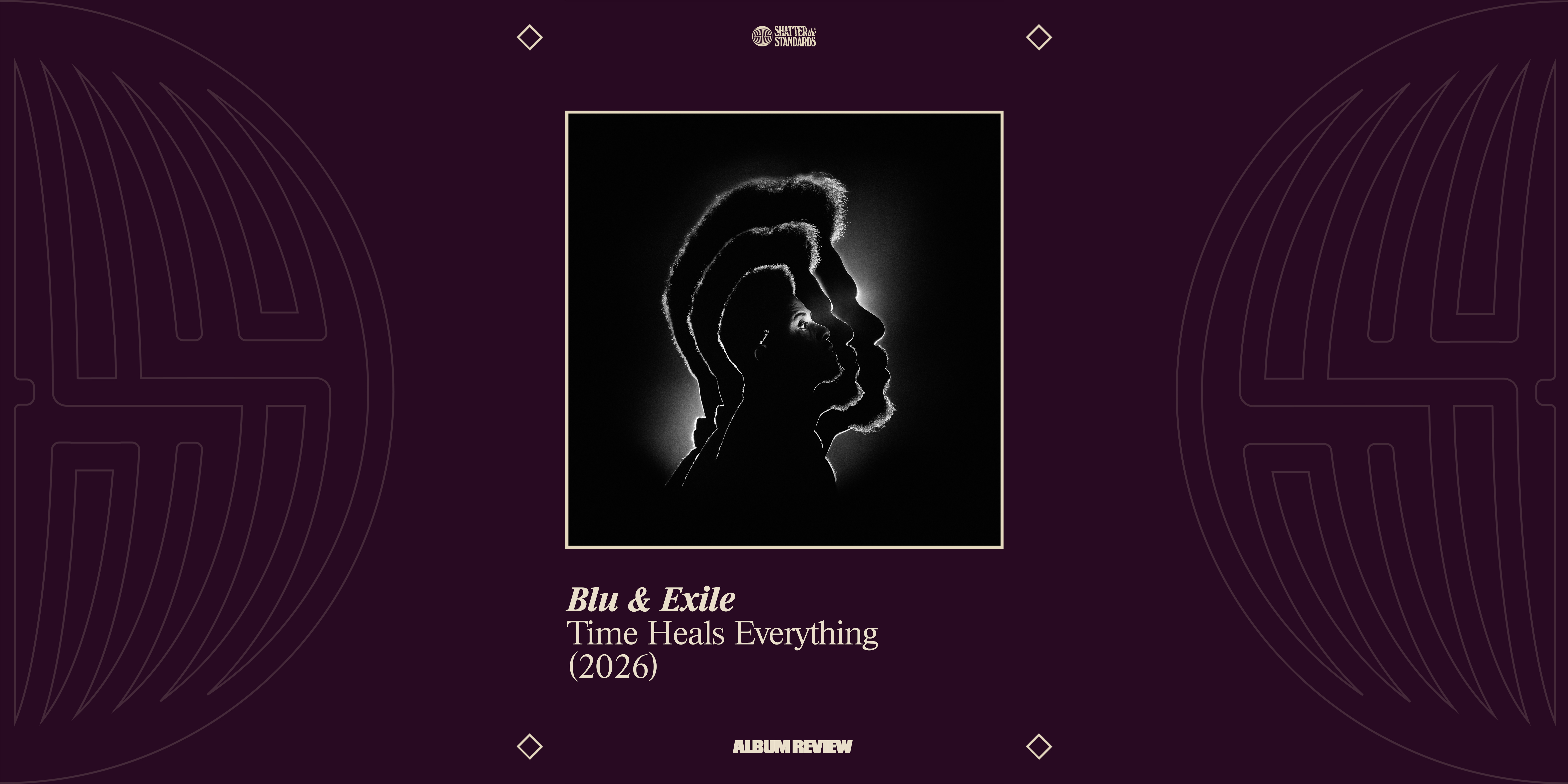 Album Review: Time Heals Everything by Blu &amp; Exile