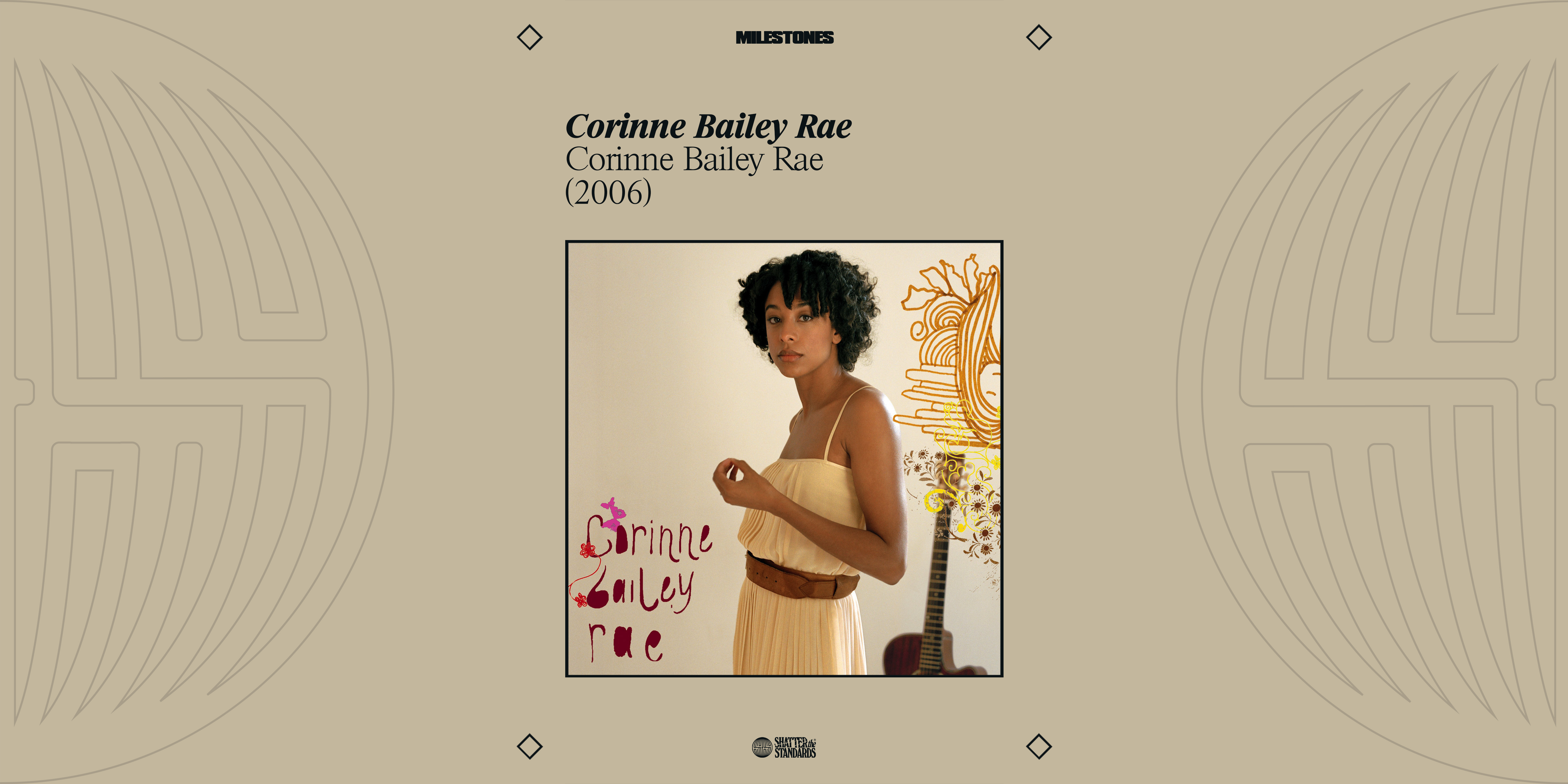 Milestones: Corinne Bailey Rae (Self-Titled) by Corinne Bailey Rae