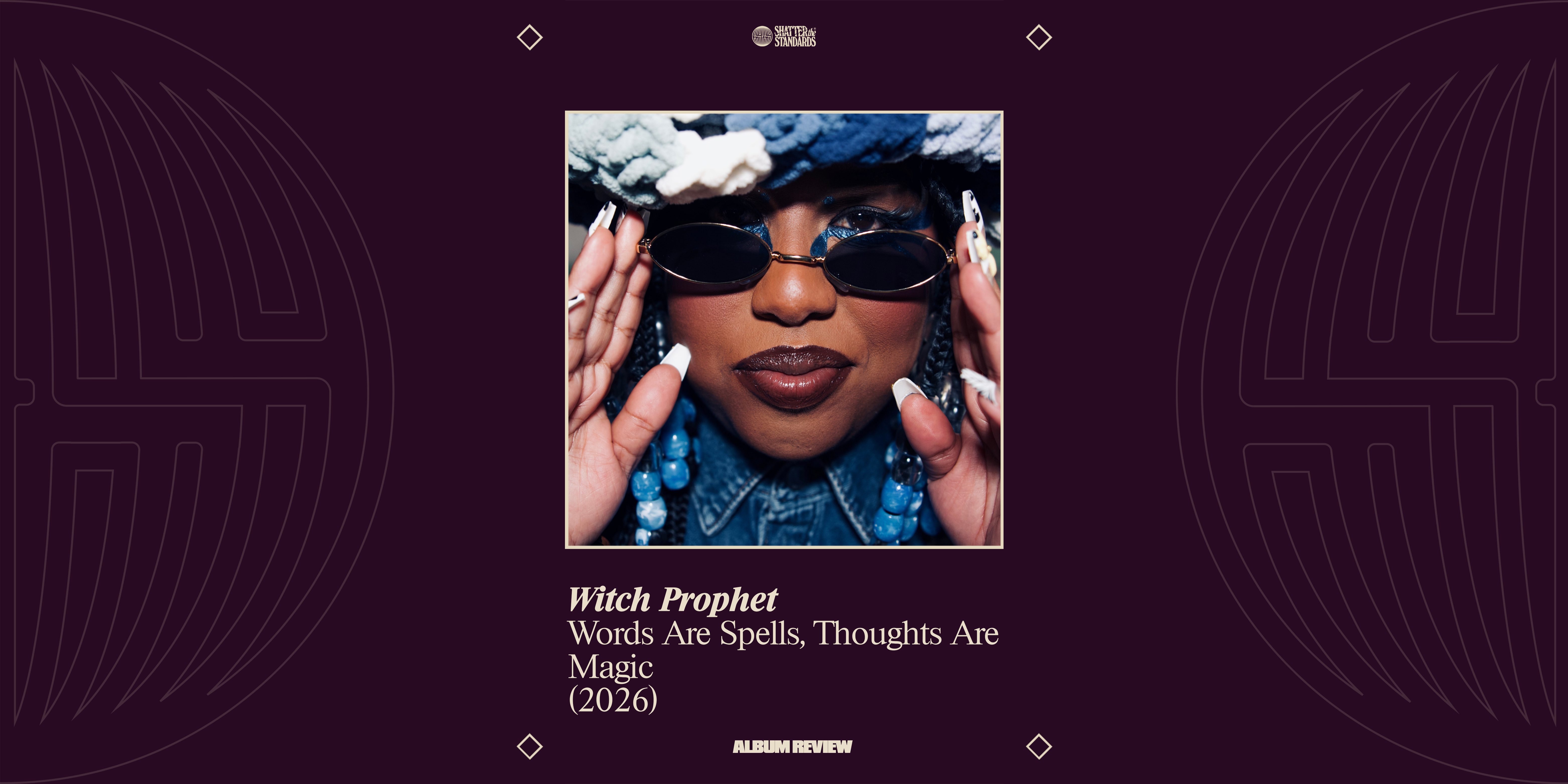 Album Review: Words Are Spells, Thoughts Are Magic by Witch Prophet