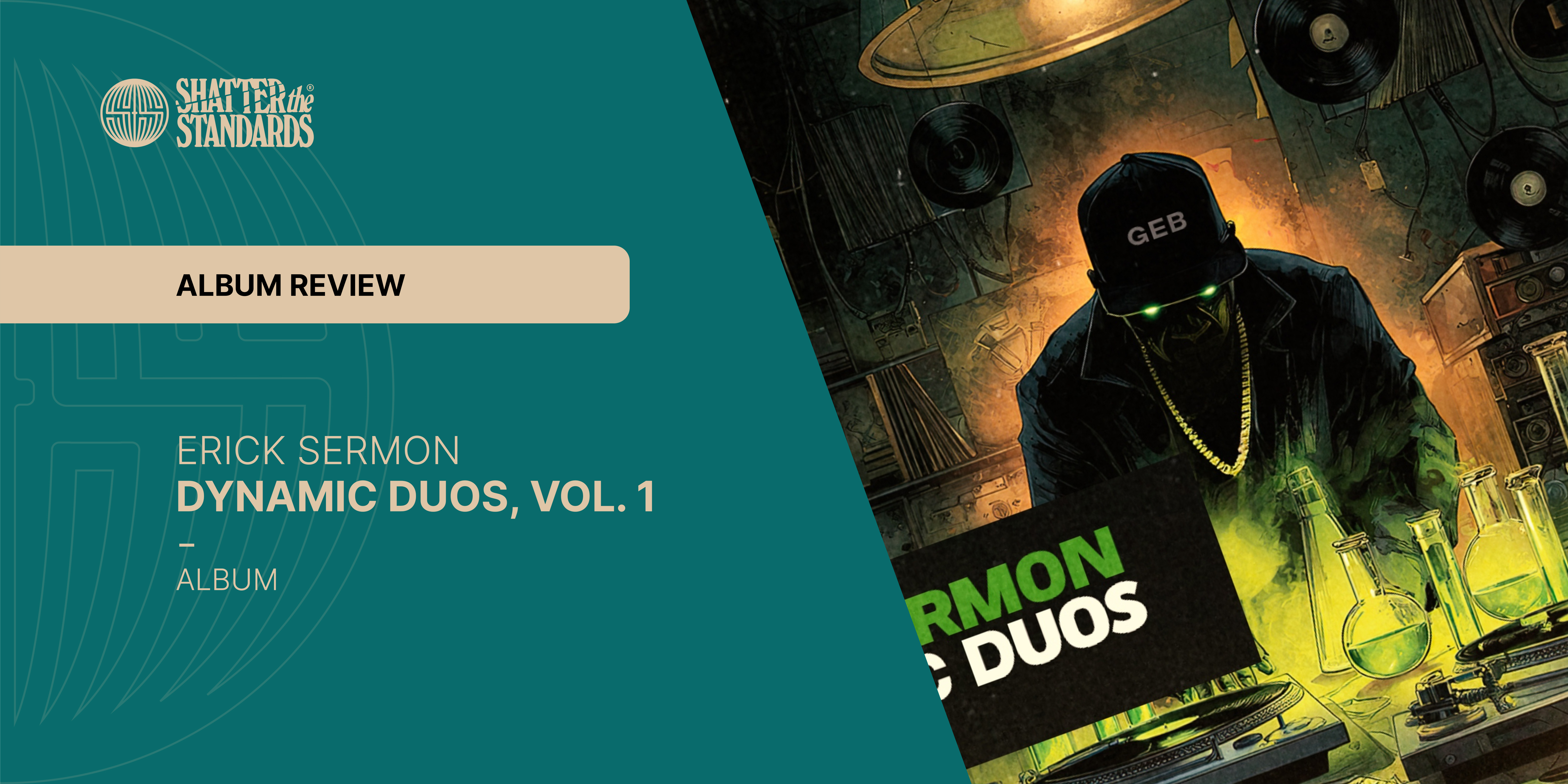 Album Review: Dynamic Duos, Vol. 1 by Erick Sermon