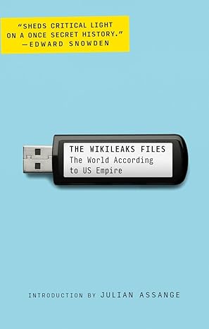 WikiLeaks Files: The World According to US Empire
