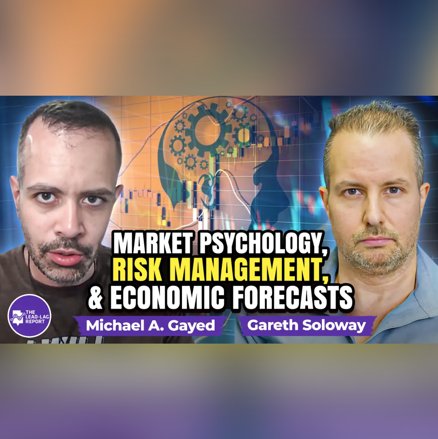 Gareth Soloway on Market Psychology, Risk Management, and Economic Forecasts