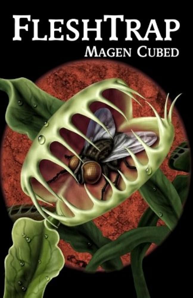 The cover of Fleshtrap, featuring a fly sitting in the mouth of an open flytrap plant