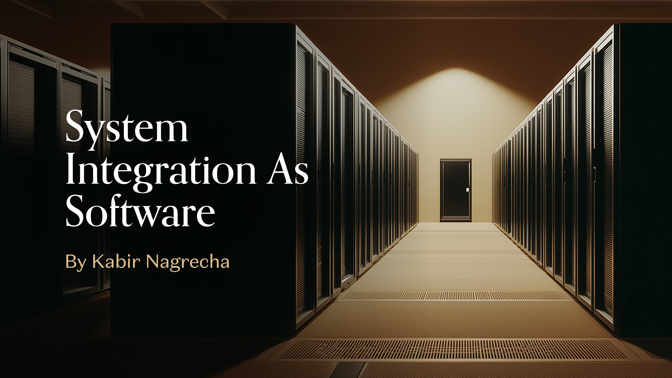 System Integration as Software