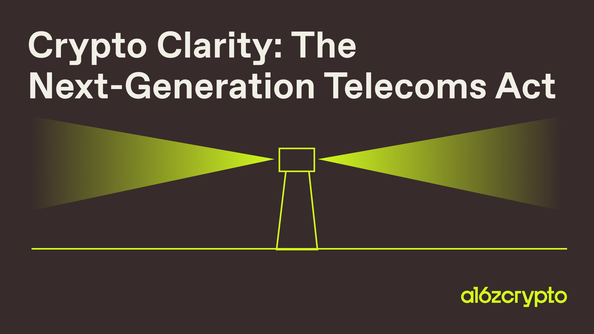 a16zcrypto.substack.com - The time for Clarity is here: The next-generation Telecoms Act
