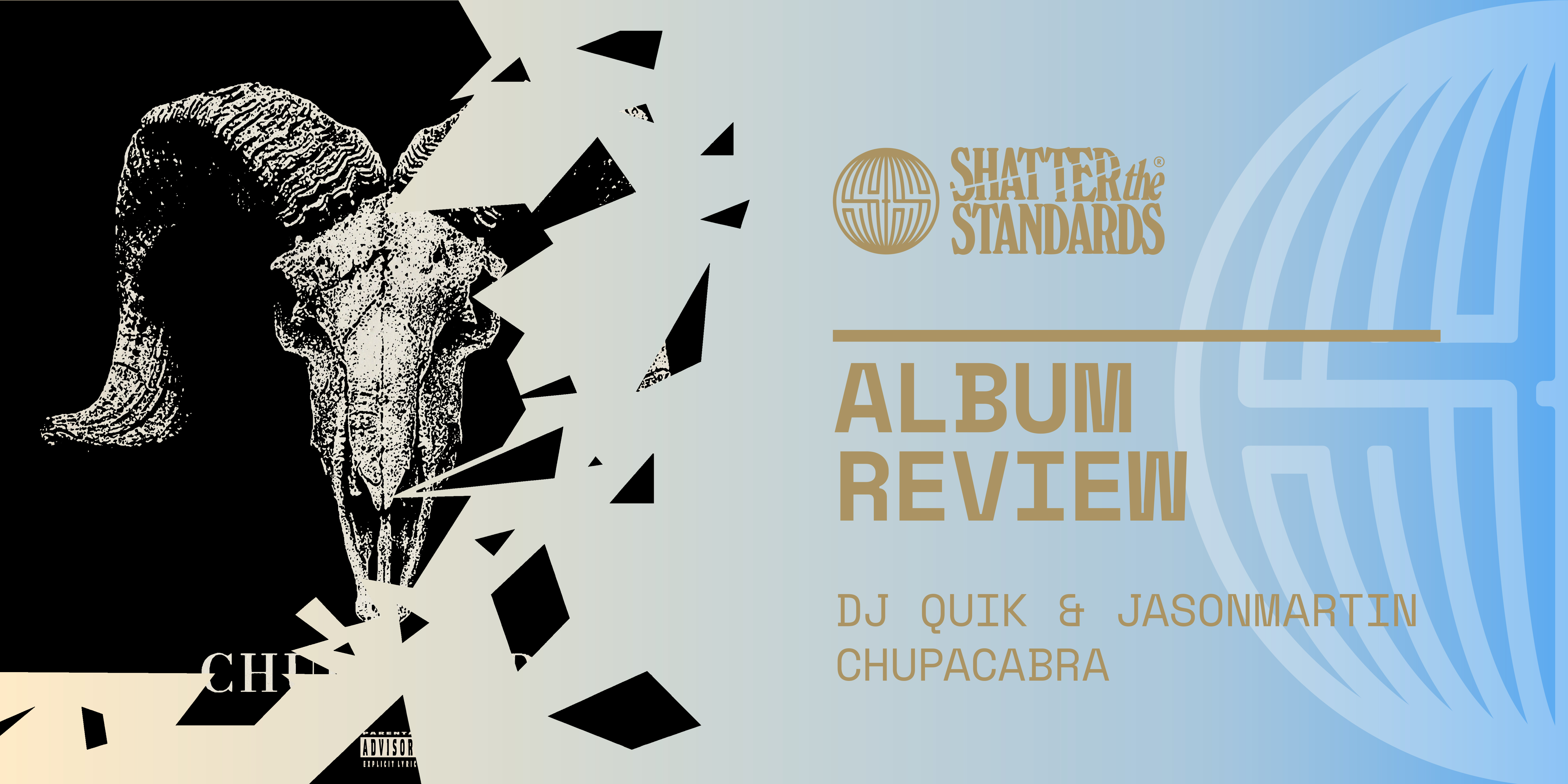 Album Review: Chupacabra by DJ Quik & JasonMartin (Problem)