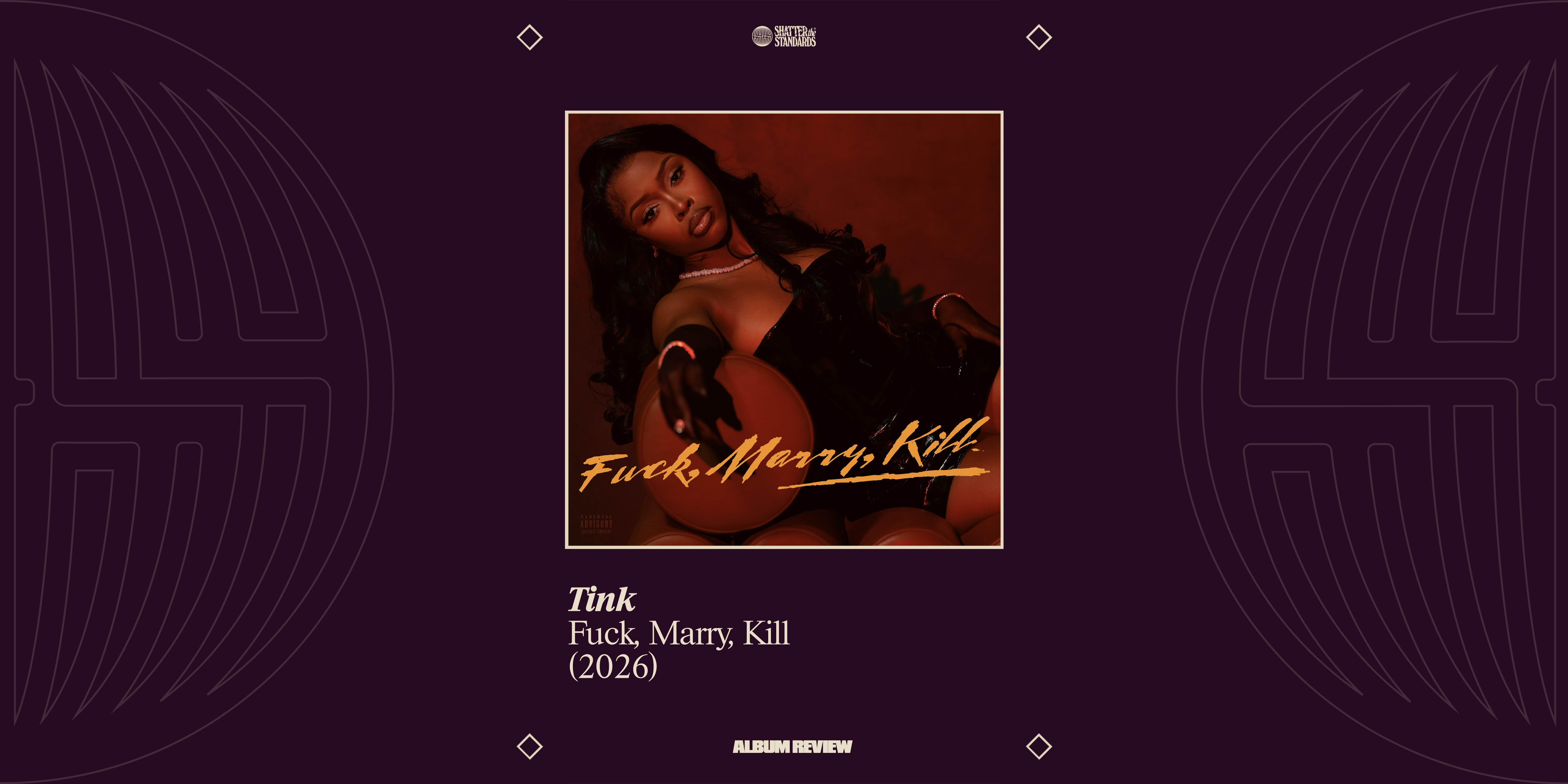 Album Review: Fuck, Marry, Kill by Tink