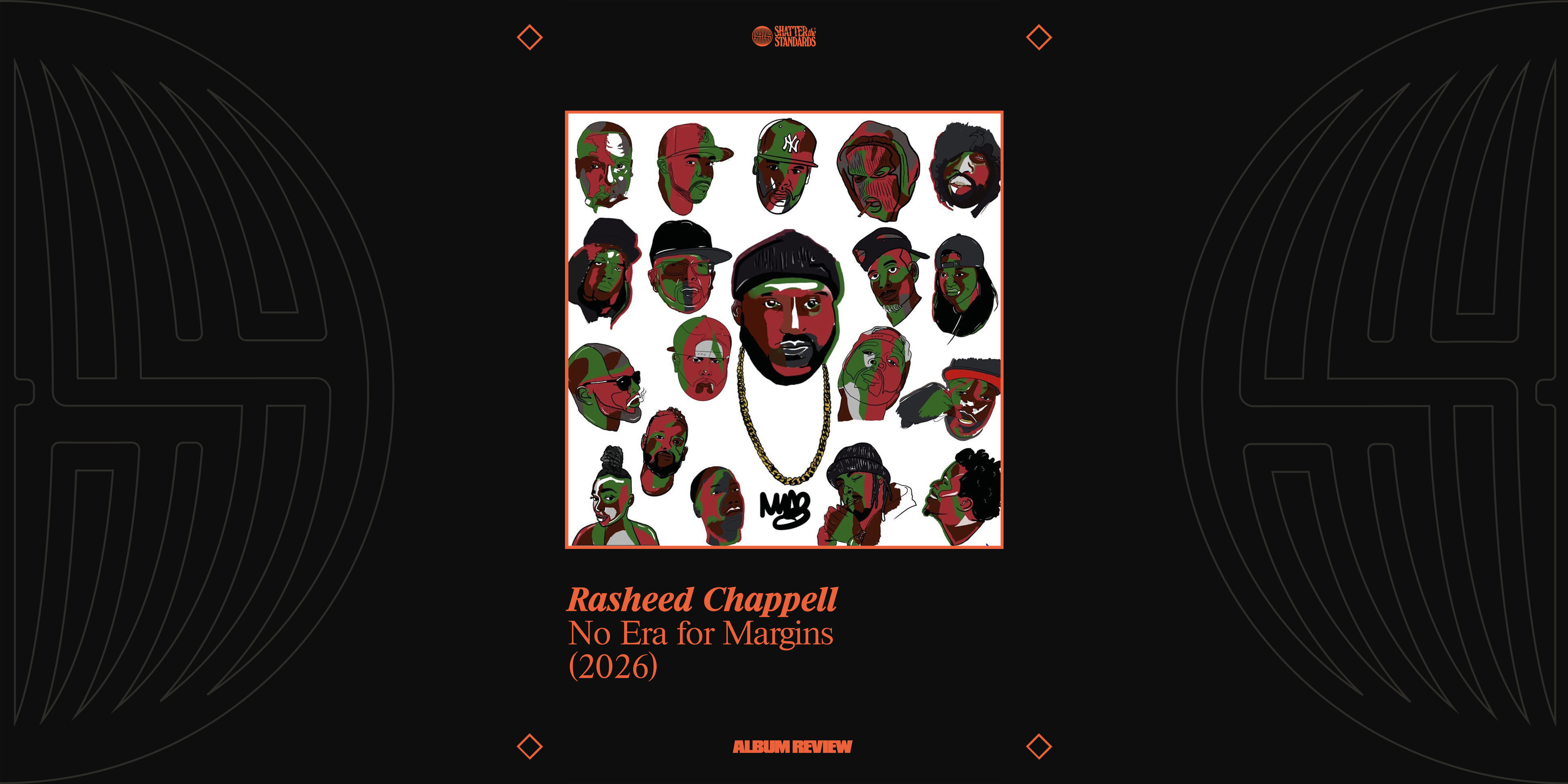 Album Review: No Era for Margins by Rasheed Chappell