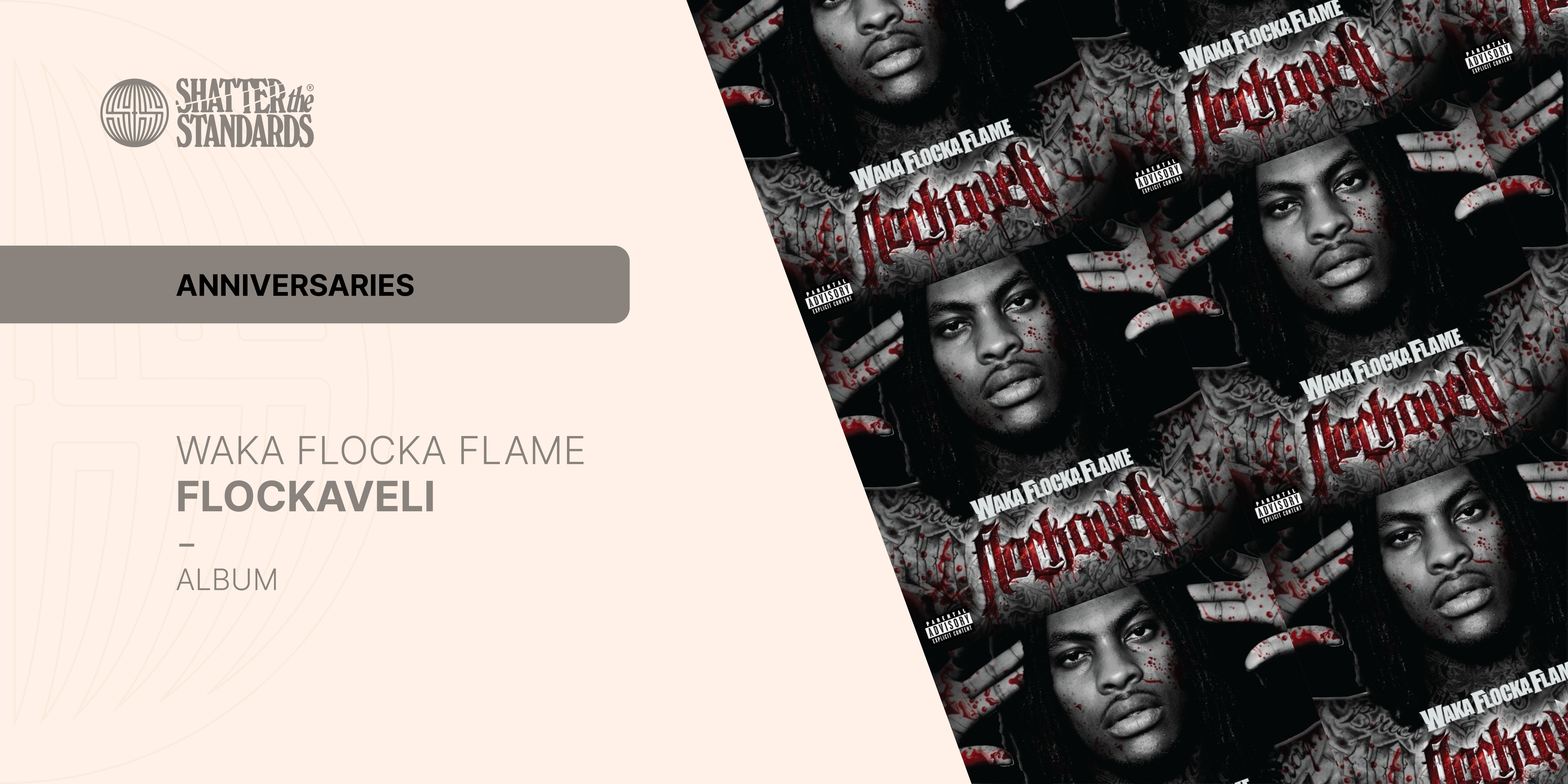 Anniversaries: Flockaveli by Waka Flocka Flame