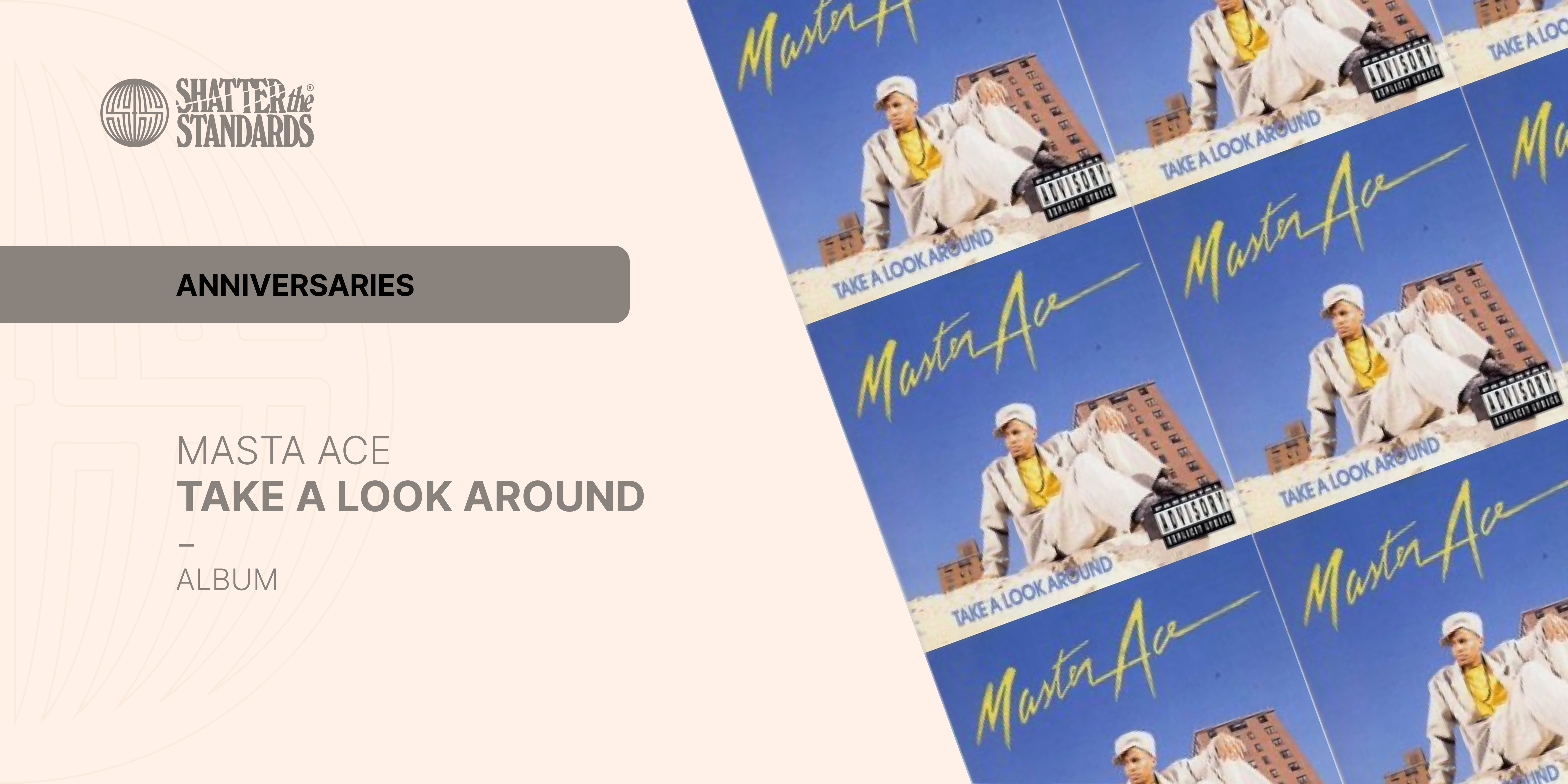 Anniversaries: Take a Look Around by Masta Ace
