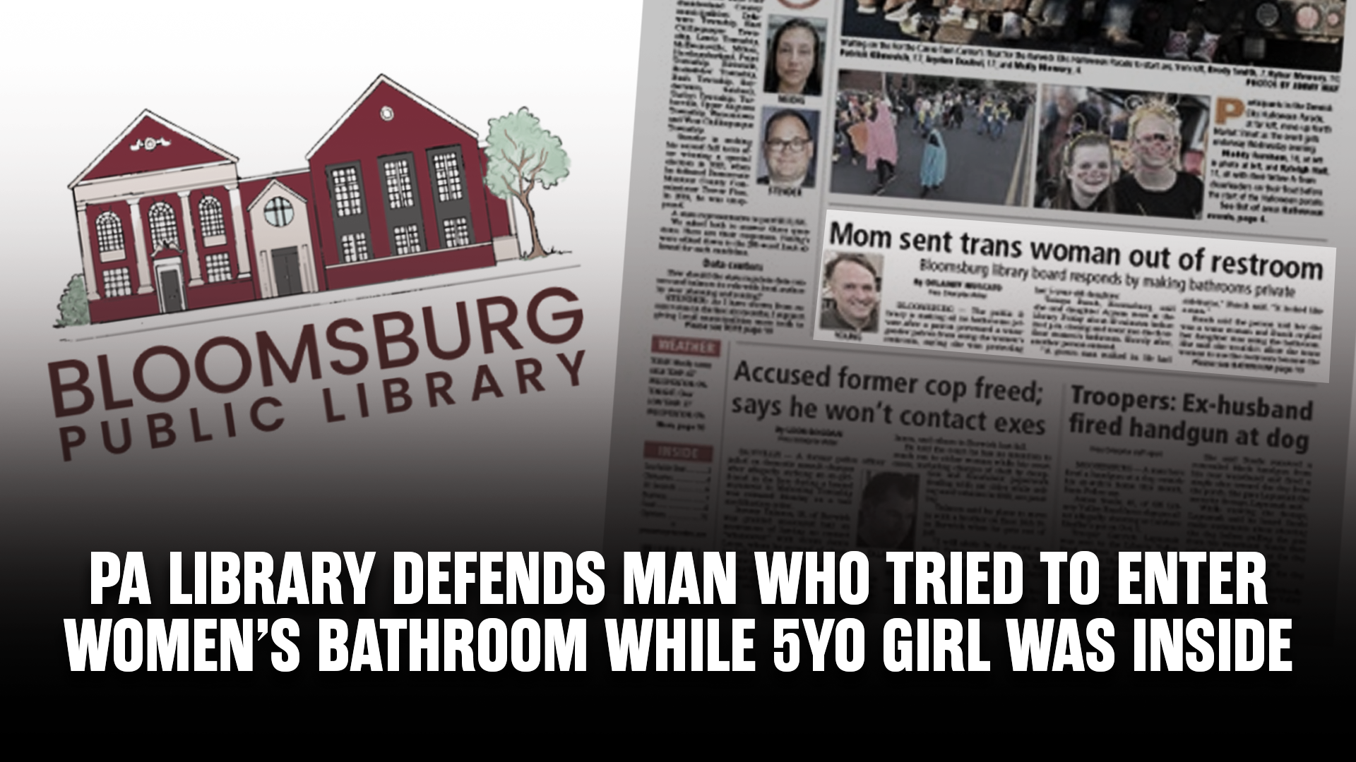Pennsylvania library defends man who tried to enter women’s bathroom while 5-year-old girl was inside