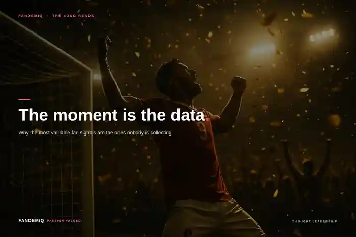 The moment is the data.