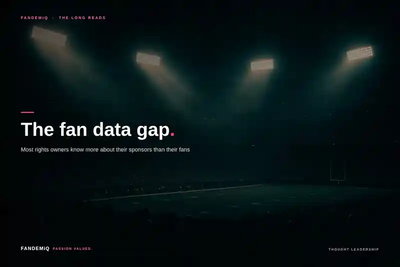 The fan data gap.