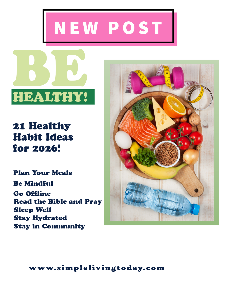 21 Life Changing Healthy Habits for 2026