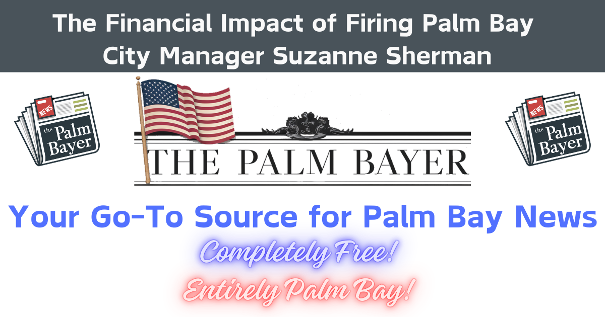 Image for article: The Financial Impact of Firing Palm Bay City Manager Suzanne Sherman