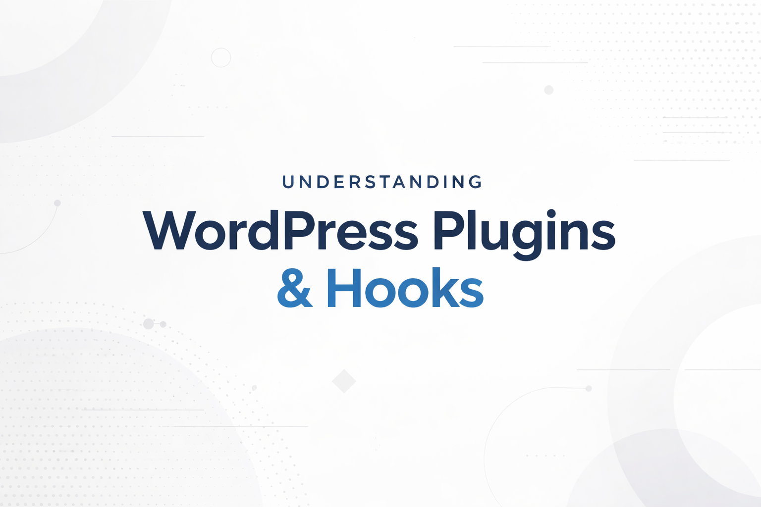 The Anatomy of a WordPress Plugin
