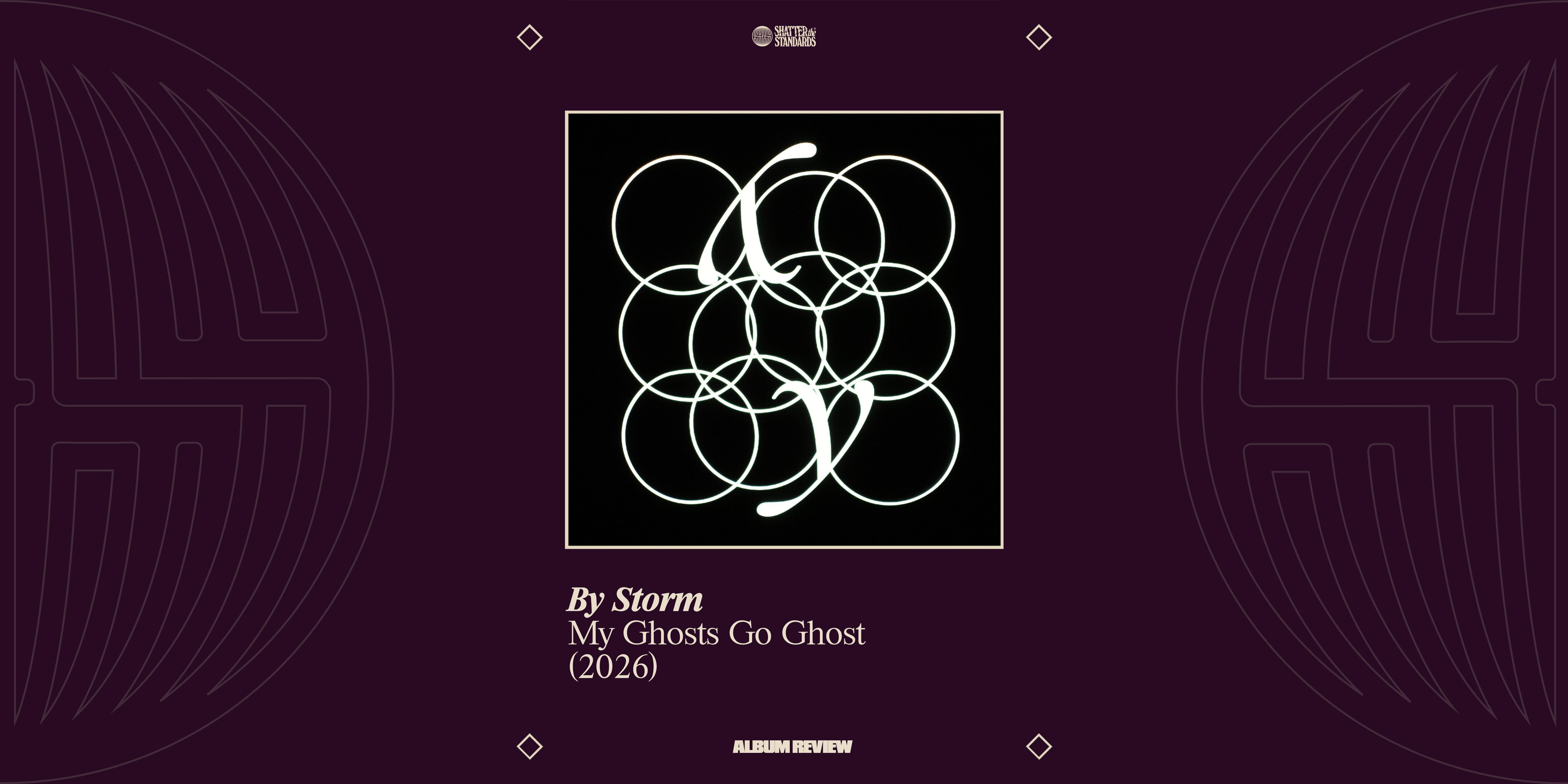 Album Review: My Ghosts Go Ghost by By Storm