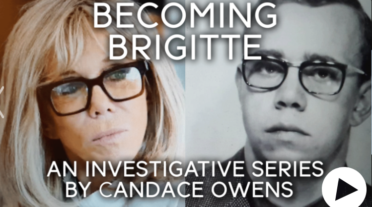Is Brigitte Macron, the Wife of the President of France, Really a Man? Candace Owens Investigates