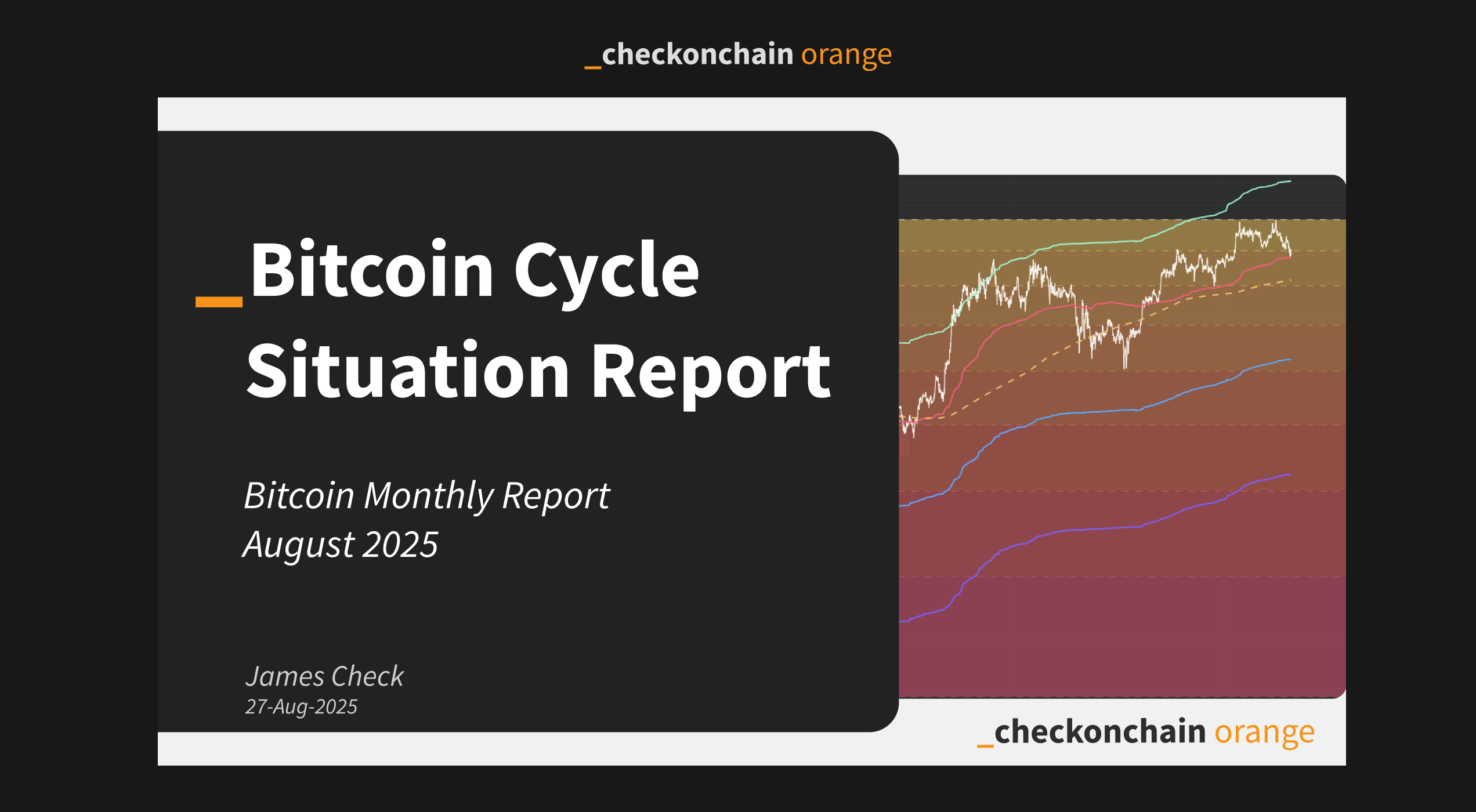 🟠 Monthly Report: Bitcoin Cycle Situation Report