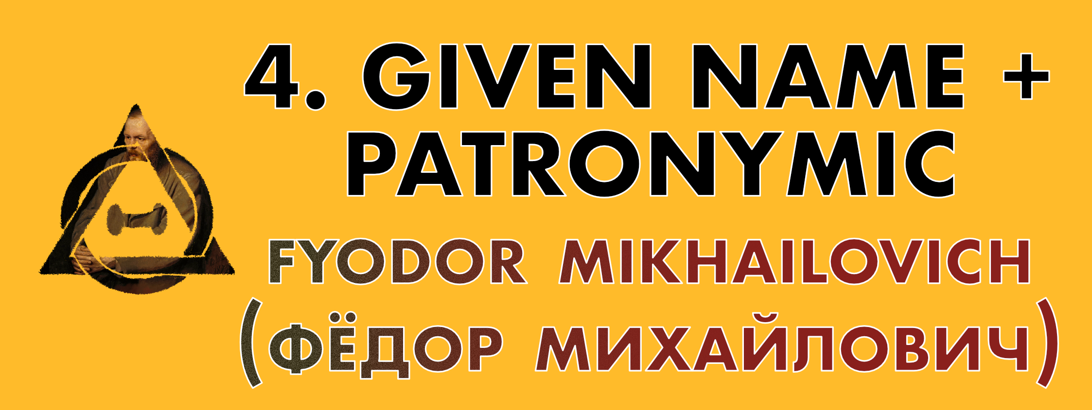 A Guide to Understanding Russian Names