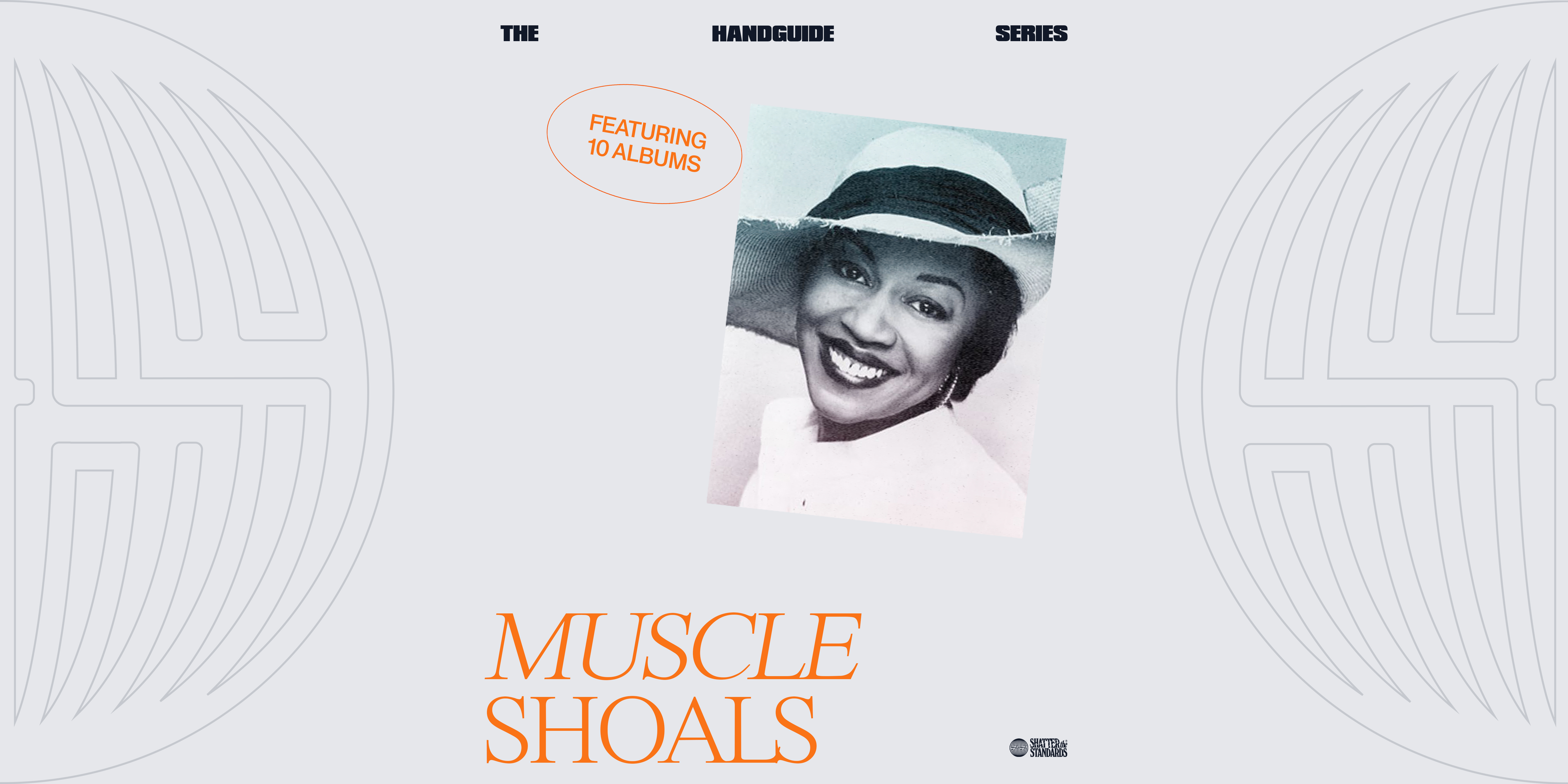 The Handguide to Muscle Shoals: Southern Soul (‘70s Edition)