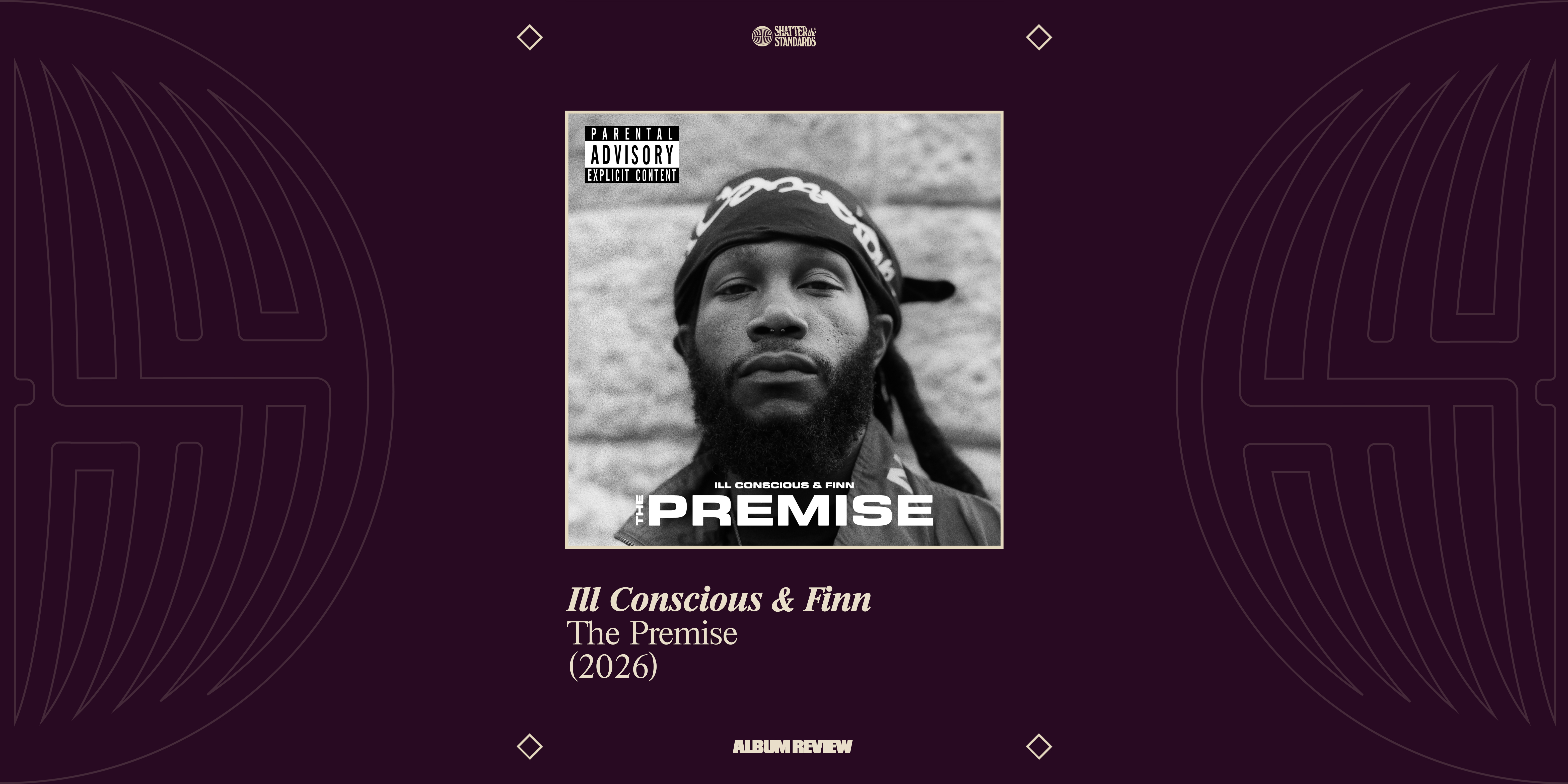 Album Review: The Premise by Ill Conscious &amp; Finn