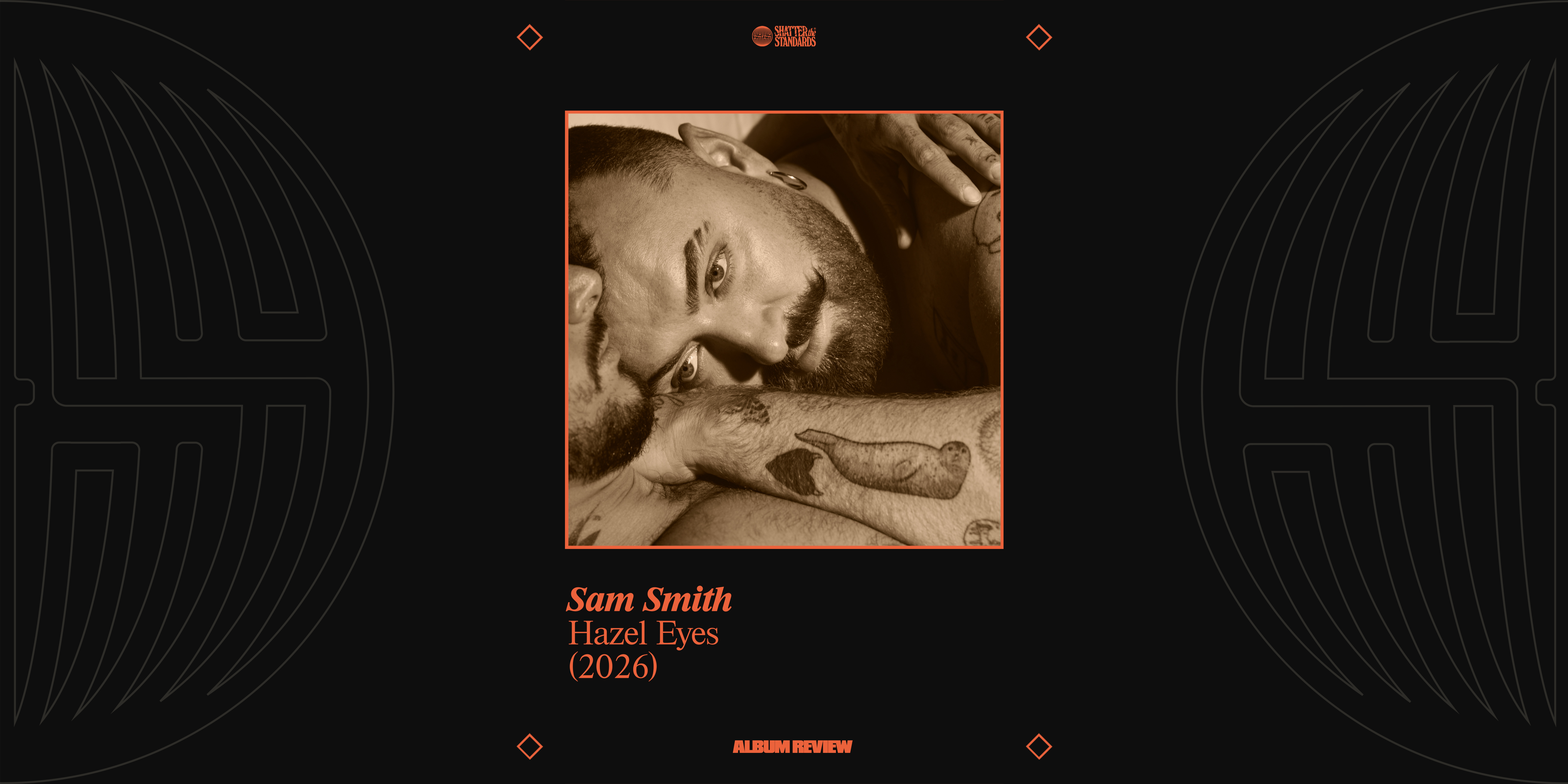 Album Review: Hazel Eyes by Sam Smith