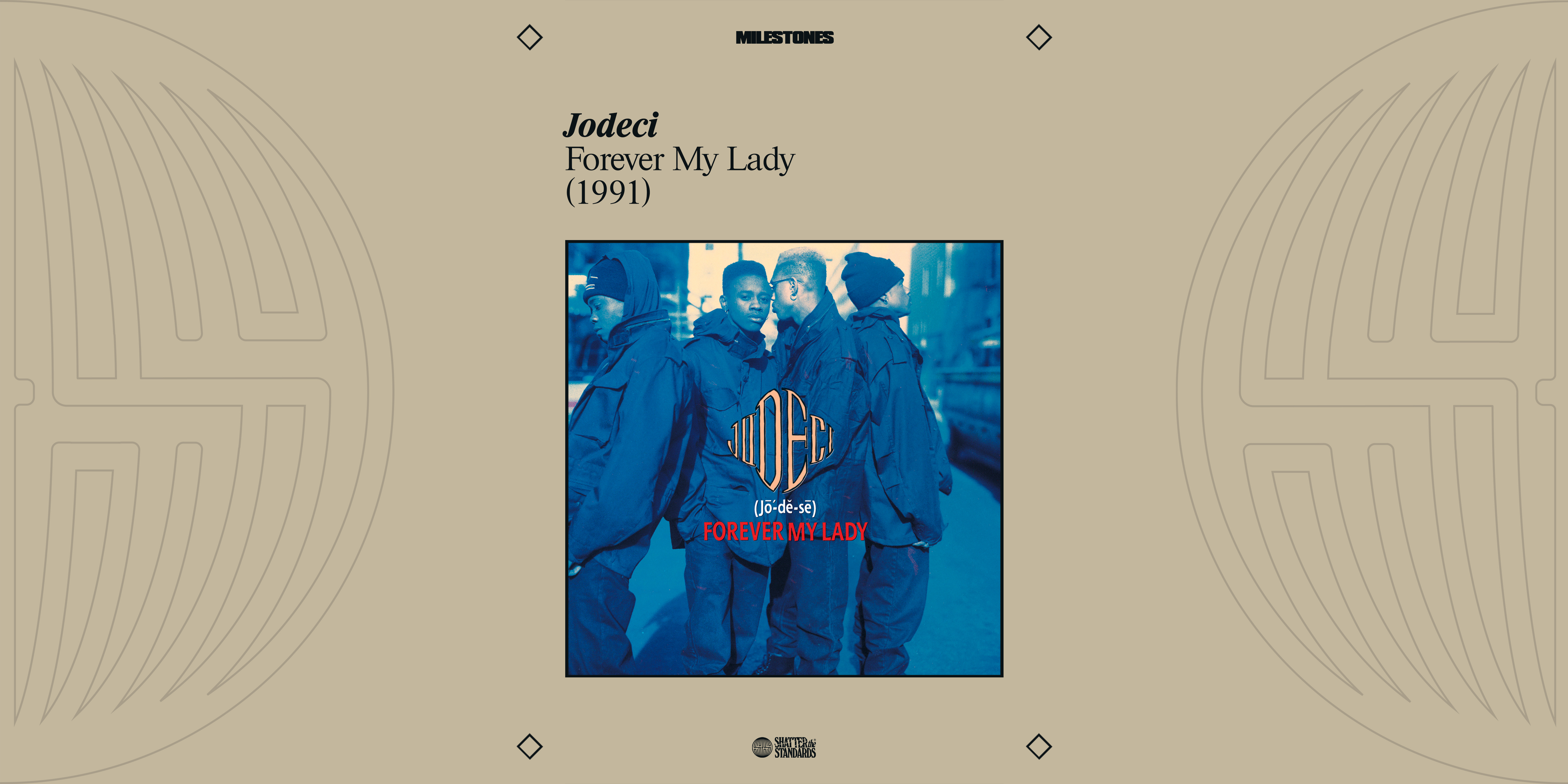 Milestones: Forever My Lady by Jodeci