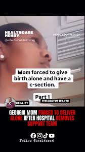 A Georgia mother went into labor with ...
