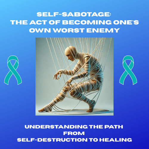 Self-sabotage: The act of becoming one's own worst enemy