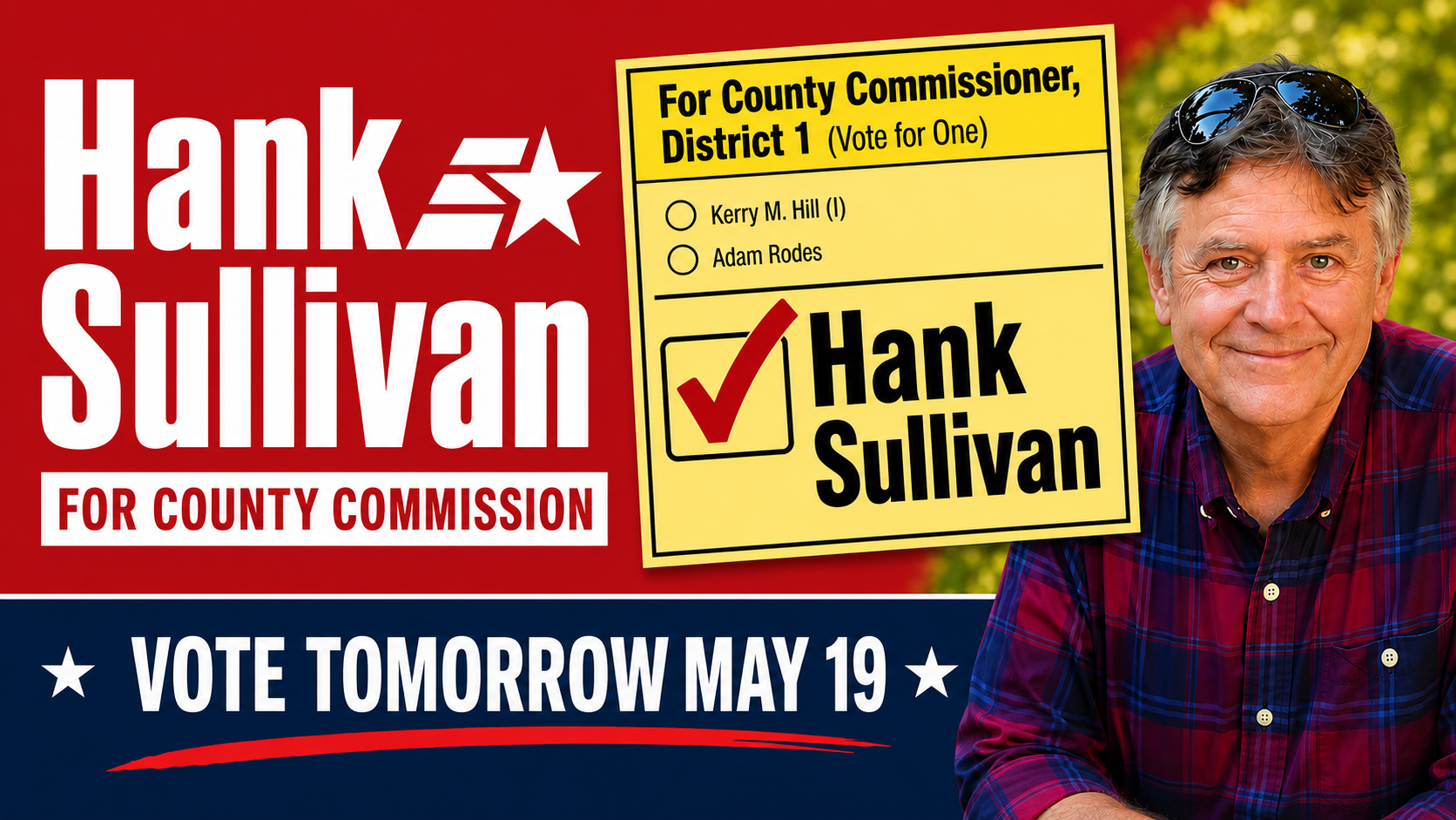 Tomorrow, May 19, Vote Hank Sullivan for District 1, Forsyth County Commission