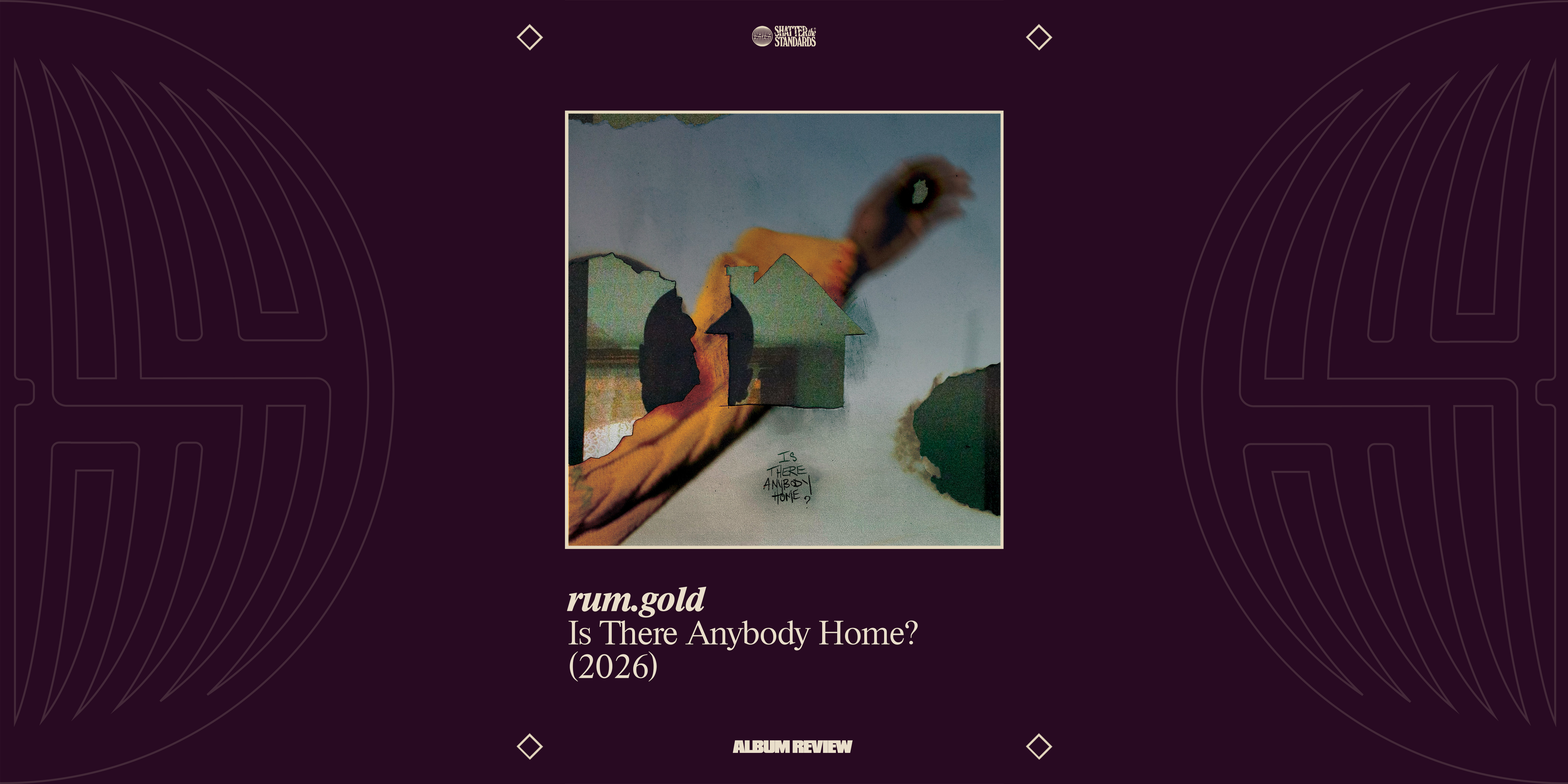 Album Review: Is There Anybody Home? by rum.gold