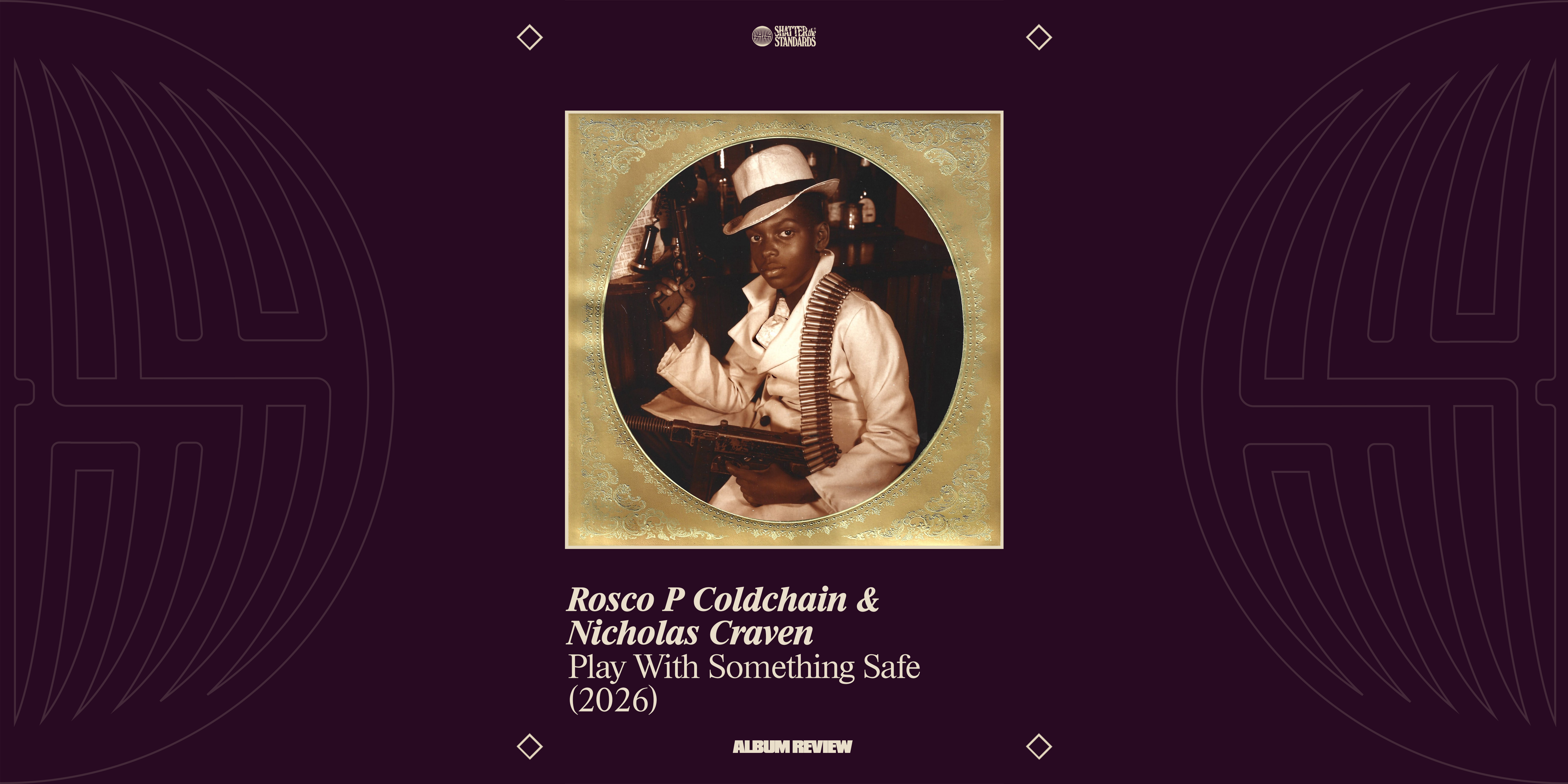 Album Review: Play With Something Safe by Rosco P Coldchain &amp; Nicholas Craven