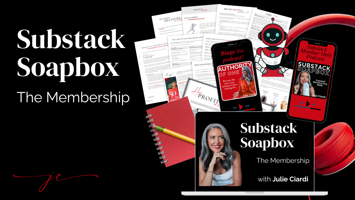 Substack Soapbox - by Julie Ciardi-50 Not Finished📕