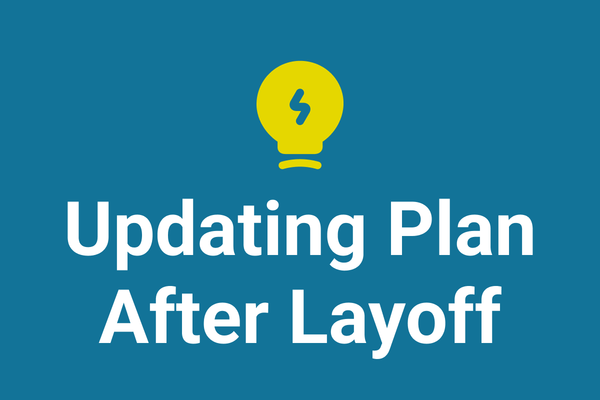 Updating Your Financial Plan After a Layoff