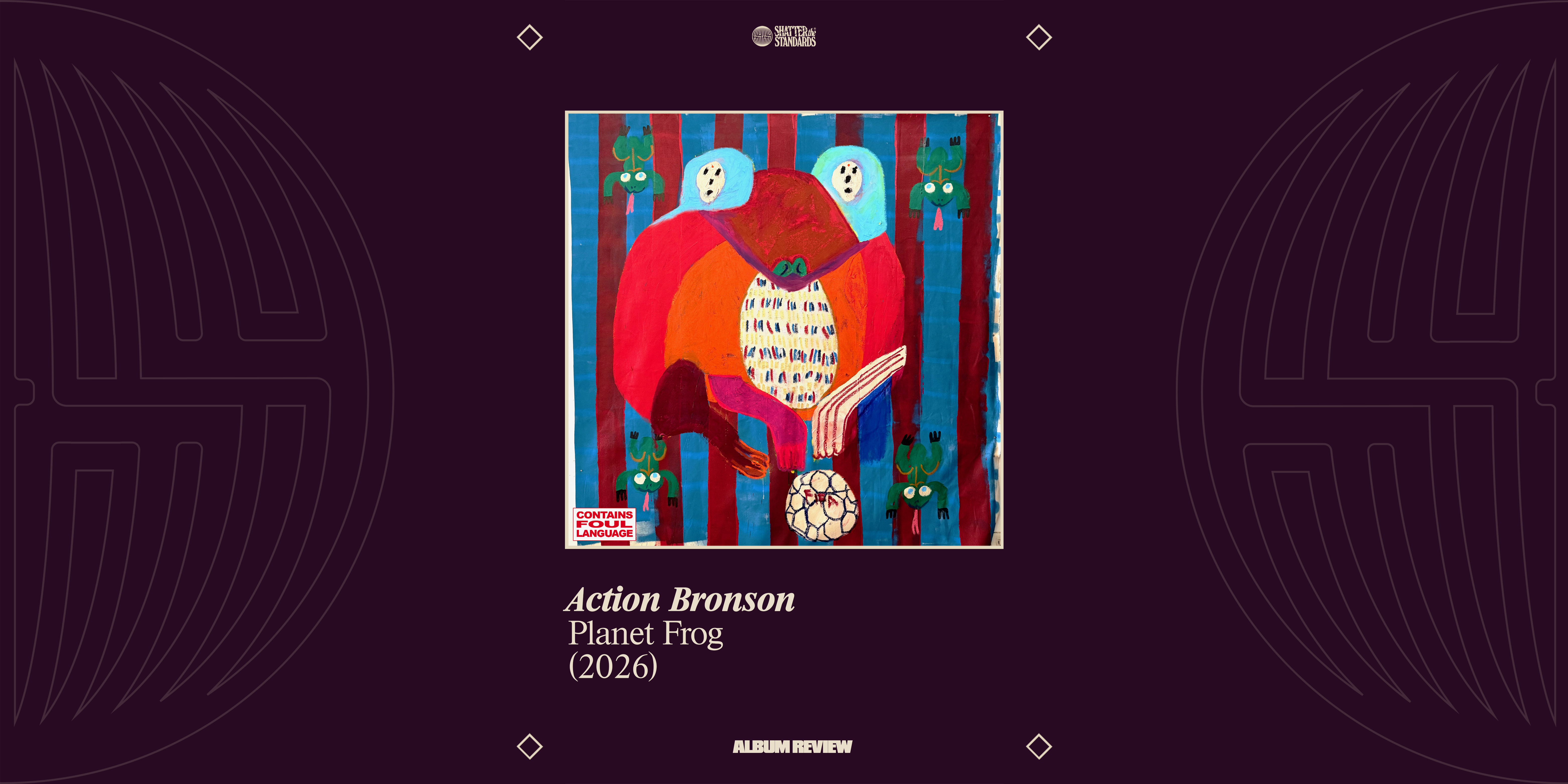 Album Review: Planet Frog by Action Bronson