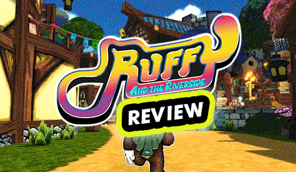 Ruffy and the side ラフィー＆ザ・リバーサイド Ruffy and the Riverside Review – 3D Platforming Meets Texture