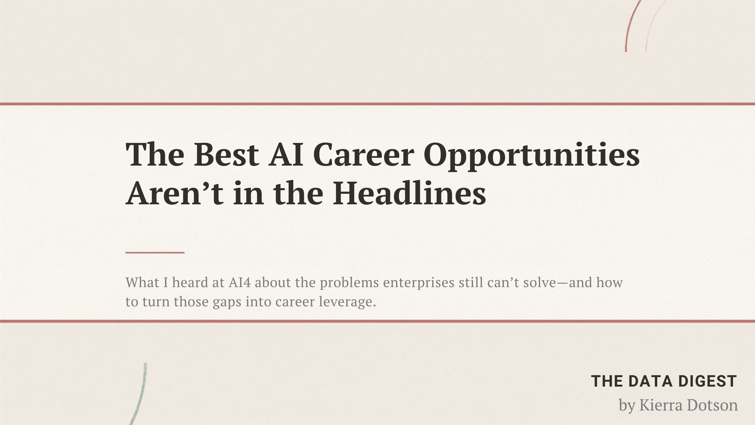 The Best AI Career Opportunities Aren’t in the Headlines