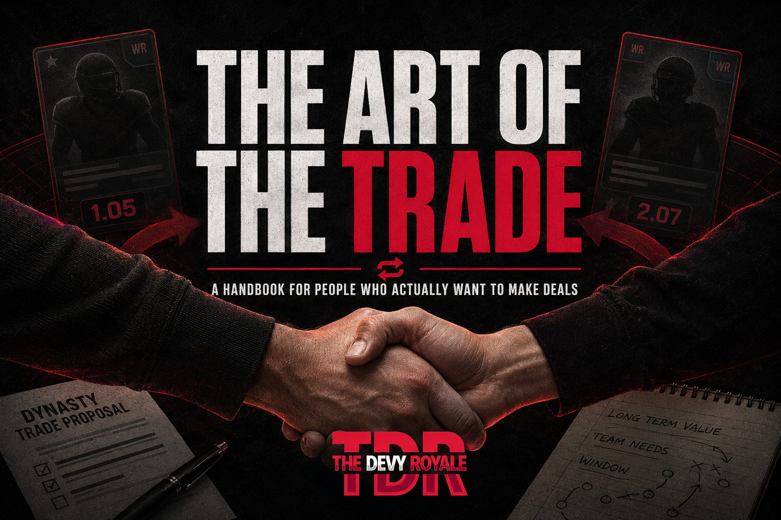 The Art of the Trade: A Handbook for People Who Actually Want to Make Deals